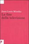 La fine della televisione
