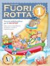 Fuori rotta. 1.