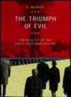 The triumph of evil. The reality of the Usa cold war victory