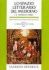 Lo spazio letterario del Medioevo. Il Medioevo latino. 4.L'Attualizzazione del testo