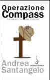 Operazione Compass: La Caporetto del deserto