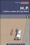 H. P. L'ultimo autista di Lady Diana
