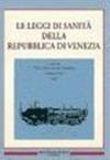 Le leggi di sanità della Repubblica di Venezia. Vol. 3