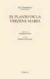 El planto de la verzene Maria. Ediz. illustrata