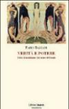 Verità e potere. Oltre il nichilismo del senso del reale