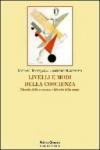 Livelli e modi della coscienza. Filosofia della coscienza e filosofia della mente