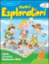 Nuovi esploratori. Per la Scuola elementare: 4