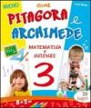 Nuovo come Pitagora e Archimede. Per la Scuola elementare: 3