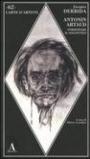 Antonin Artaud. Forsennare il soggettile