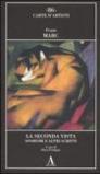 La seconda vista. Aforsimi e altri scritti