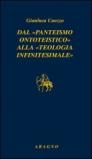 Dal «panteismo ontoteistico» alla «teologia infinitesimale»