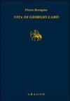 La vita di Giorgio Labò
