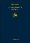 Le rivoluzioni d'Italia