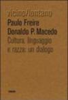 Cultura, lingua, razza: un dialogo