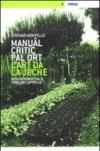 Manual critic par il ort. L'art de la jeche