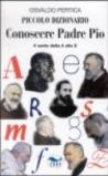 Piccolo dizionario. Conoscere padre Pio. Il santo dalla A alla Z