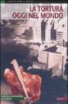 La tortura oggi nel mondo