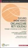 Organizzare reti solidali. Strategie e strumenti per un altro sviluppo