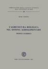 L'agricoltura biologica nel sistema agroalimentare. Profili giuridici
