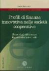 Profili di finanza innovativa nelle società cooperative. Il case study del mercato farmaceutico intermedio