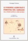 Le risorse agricole e forestali del Gargano. Dalla comunità montana al parco nazionale