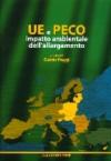 UE e PECO : impatto ambientale dell’allargamento