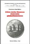 Etica della finanza, mercato, globalizzazione