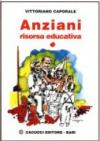 Anziani. Risorsa educativa