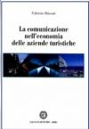 La comunicazione nell'economia delle aziende turistiche