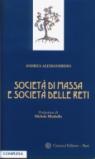 Società di massa e società delle reti