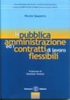 La pubblica amministrazione ed i contratti di lavoro flessibili