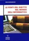 Le fonti del diritto nel mondo dell'informatica