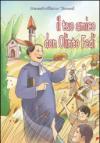 Il tuo amico don Olinto Fedi fondatore delle Suore Francescane dell'Immacolata