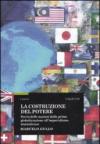 La costruzione del potere. Storia delle nazioni dalla prima globalizzazione all'imperialismo statunitense