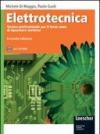 Elettrotecnica. Tecnica professionale per l'indirizzo elettrico. Per gli Ist. professionali per l'industria e l'artigianato. Con espansione online