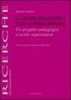 Il lavoro educativo con la prima infanzia. Tra progetto pedagogico e scelte organizzative