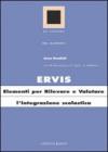Ervis. Elementi per rilevare e valutare l'integrazione scolastica