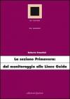 La sezione primavera: dal monitoraggio alle linee guida