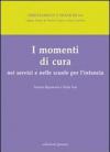 I momenti di cura nei servizi e nelle scuole per l'infanzia