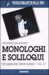 Monologhi e soliloqui. 50 pezzi per attori solisti: 2