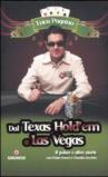 Dal Texas Hold'em a Las Vegas. Il poker e altre storie