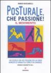 Posturale, che passione! Il movimento