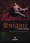 Enigmi della strega