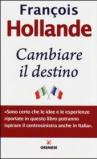 Cambiare il destino