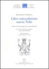 Liber miraculorum sancte Fidis. Il racconto ei prodigi di una santa bambina