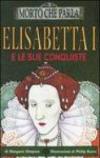 Elisabetta I e le sue conquiste