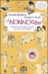 Il nonnolibro. Manuale per ricordare e giocare con le storie di famiglia