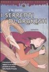 I serpenti di Arakesh