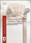 Determinants of mobility disability in older adults: evidence from population-based epidemiologic studies
