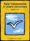 Fare valutazione in quarta elementare